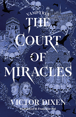 Court of Miracles, The
