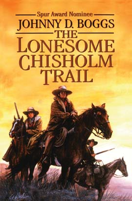 Lonesome Chisholm Trail, The