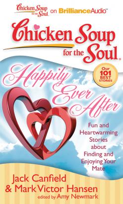 Chicken Soup for the Soul: Happily Ever After