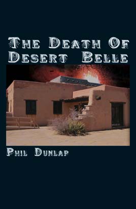 Death of Desert Belle, The
