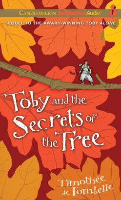 Toby and the Secrets of the Tree