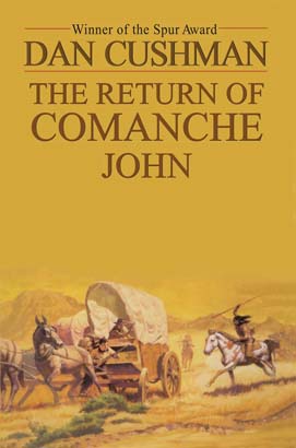 Return of Comanche John, The