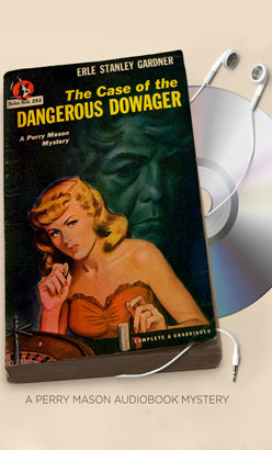 Case of the Dangerous Dowager, The