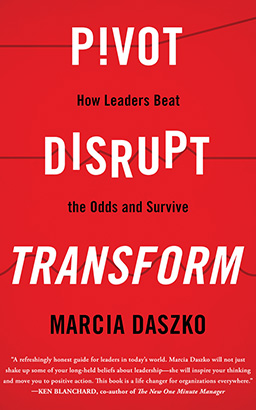 Pivot, Disrupt, Transform