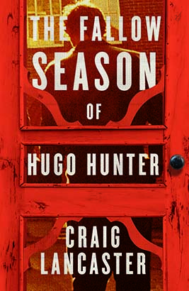 Fallow Season of Hugo Hunter, The