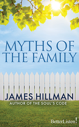 Myths of the Family