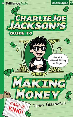 Charlie Joe Jackson's Guide to Making Money