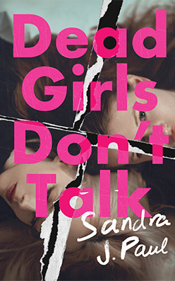 Dead Girls Don't Talk
