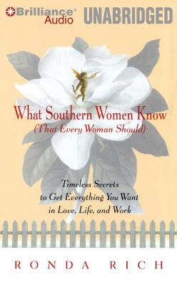 What Southern Women Know (That Every Woman Should)