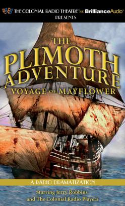 Plimoth Adventure - Voyage of Mayflower, The