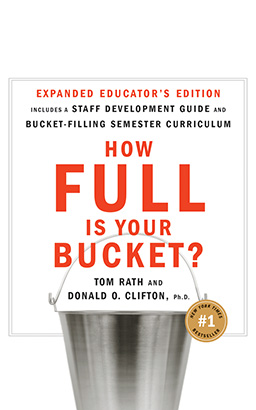 How Full Is Your Bucket? Educator's Edition
