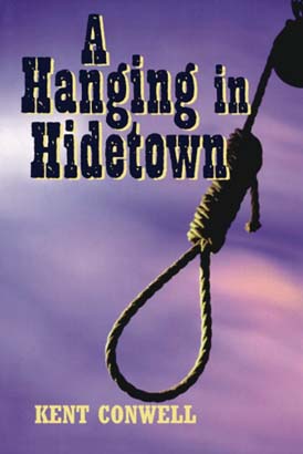 Hanging in Hidetown, A
