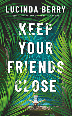 Keep Your Friends Close