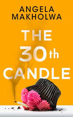 30th Candle, The