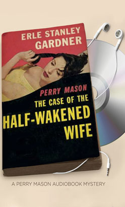 Case of the Half-Wakened Wife, The