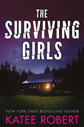 Surviving Girls, The