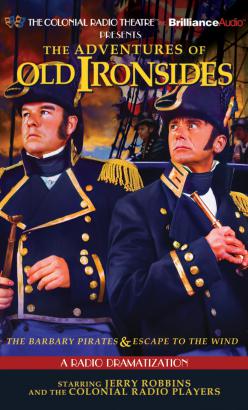 Adventures of Old Ironsides, The