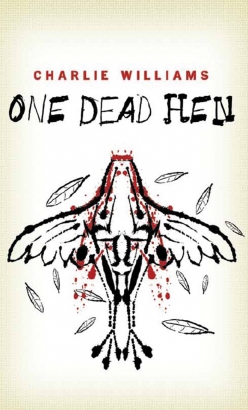 One Dead Hen