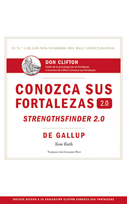 Conozca sus fortalezas 2.0 (Spanish Edition)