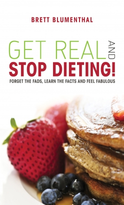Get Real and Stop Dieting!
