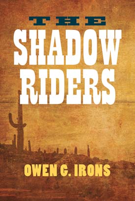 Shadow Riders, The