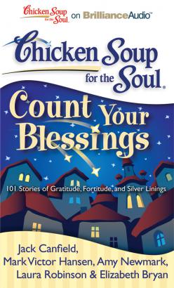 Chicken Soup for the Soul: Count Your Blessings