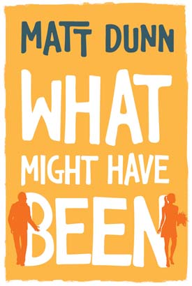 What Might Have Been