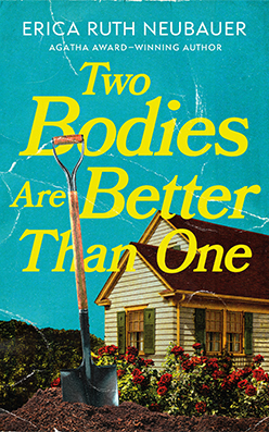 Two Bodies Are Better Than One