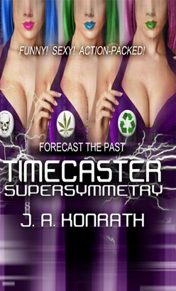 Timecaster Supersymmetry