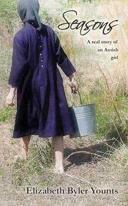 Seasons: A Real Story of an Amish Girl