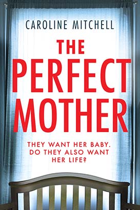 Perfect Mother, The