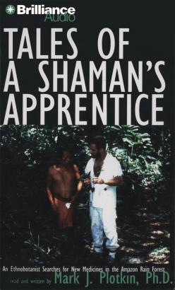 Tales of a Shaman's Apprentice