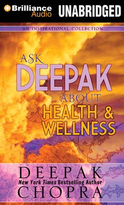 Ask Deepak About Health & Wellness