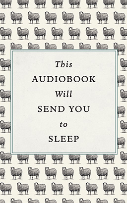 This Book Will Put You to Sleep