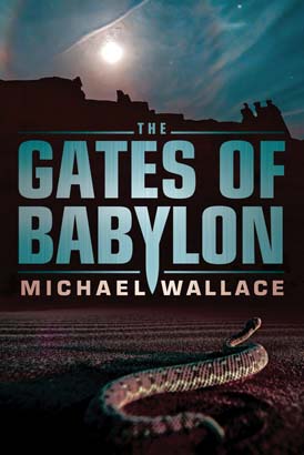 Gates of Babylon, The