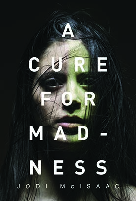 Cure for Madness, A
