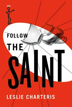 Follow the Saint