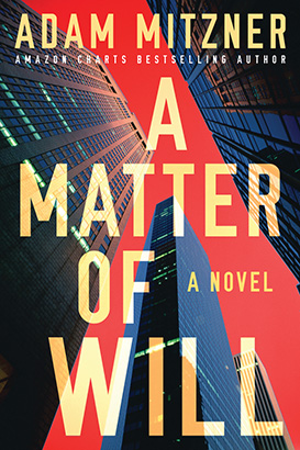 Matter of Will, A
