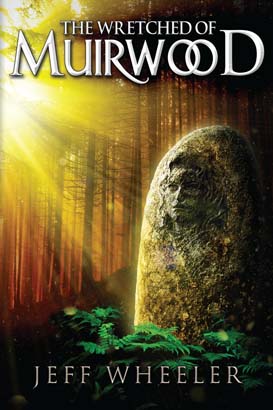 Wretched of Muirwood, The