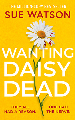 Wanting Daisy Dead