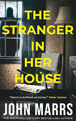 Stranger in Her House, The