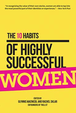 10 Habits of Highly Successful Women, The