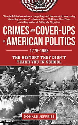 Crimes and Cover-ups in American Politics