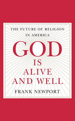 God Is Alive and Well