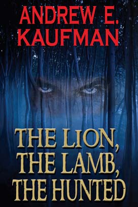 Lion, The Lamb, The Hunted, The