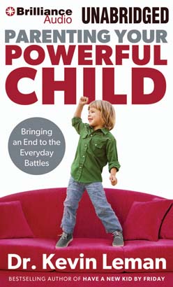 Parenting Your Powerful Child