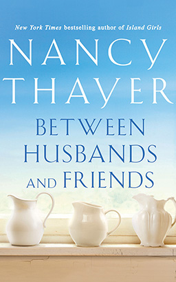 Between Husbands and Friends