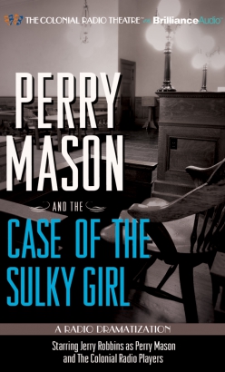 Perry Mason and the Case of the Sulky Girl