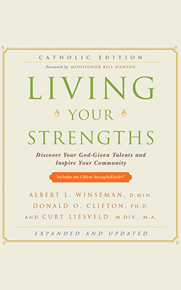 Living Your Strengths Catholic Edition
