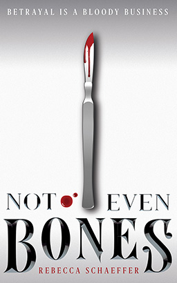 Not Even Bones